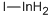 INDIUM(I) IODIDE CAS 13966-94-4